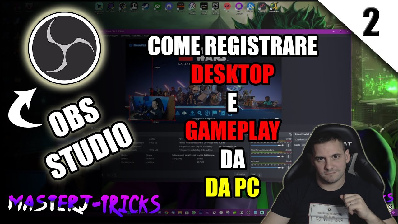 OBS Studio - tutorial ita - come registrare schermo e gameplay da pc