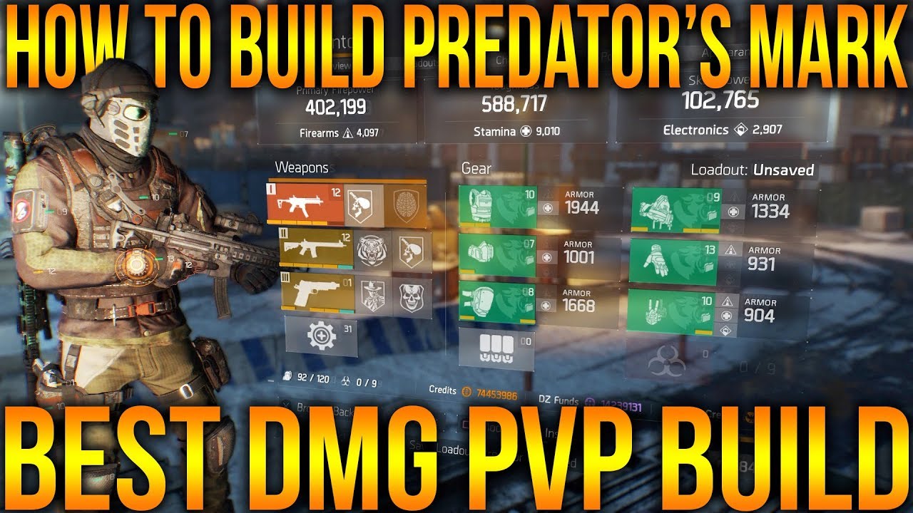 THE DIVISION 1.8 — КАК ПРАВИЛЬНО СОБЕРИ 6 ЧАСТЕЙ ИЗ МЕТКИ ХИЩНИКА — ЛУЧШАЯ СБОРКА ДЛЯ PVP С НАНЕС...