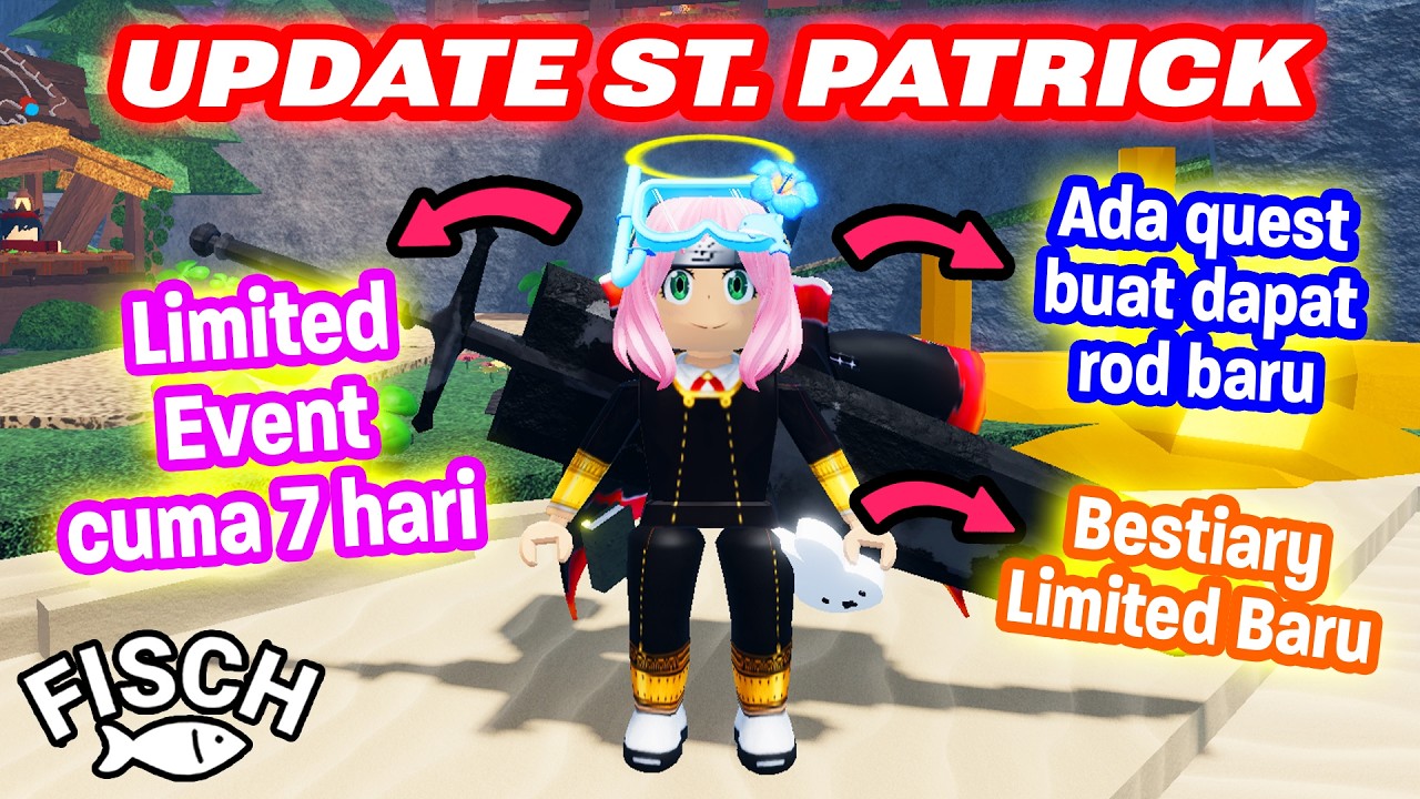 PENJELASAN LIMITED EVENT ST. PATRICKS DI ROBLOX FISCH