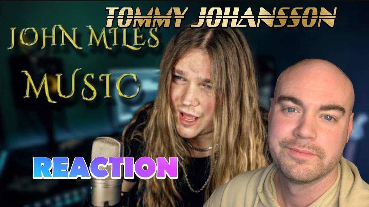 TOMMY JOHANSSON - Music (John Miles) | REACTION