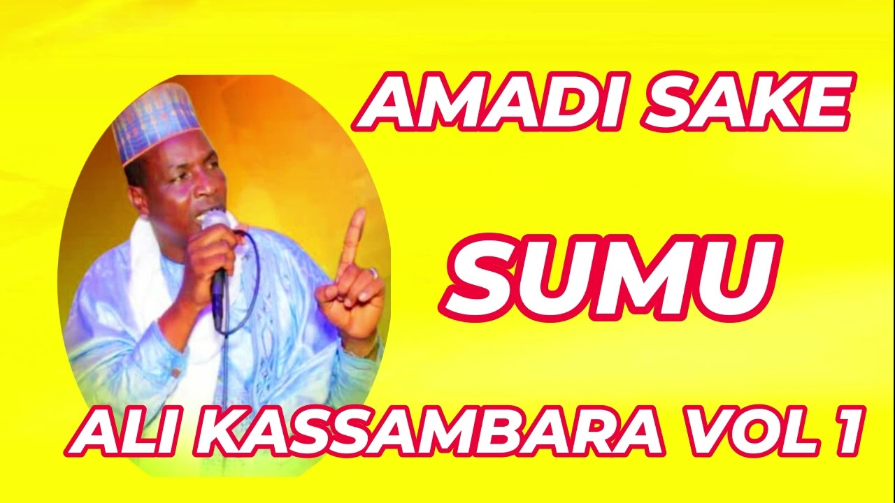 AMADI SAKÉ _ALI KASSAMBARA VOL 1
