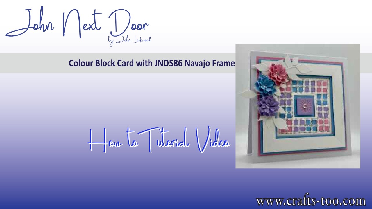 Colour Block Card with JND586 Navajo Frame