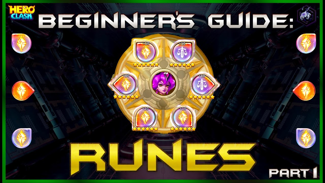 Hero Clash: Runes Explained! | The Beginner's Guide Ep. 1 | Runes | Hero Clash