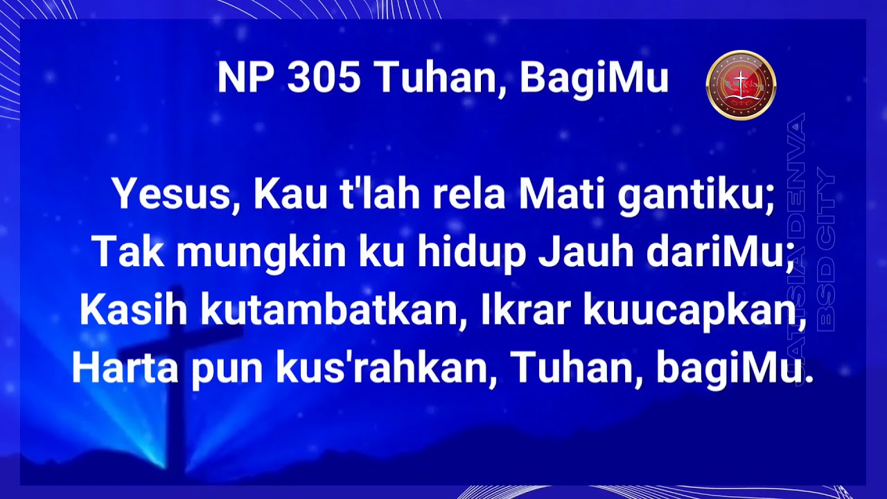 NP. 305   Tuhan, BagiMu
