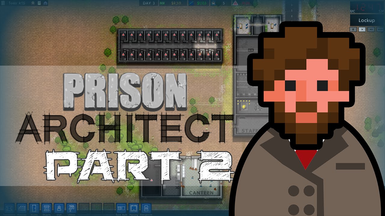 Let's Play - Prison Architect - Big Ass Kitchen
