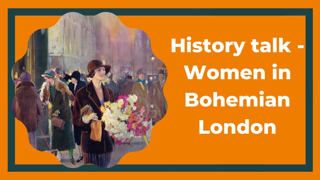Women in Bohemian London - in conversation with biographer and author Sarah LeFanu