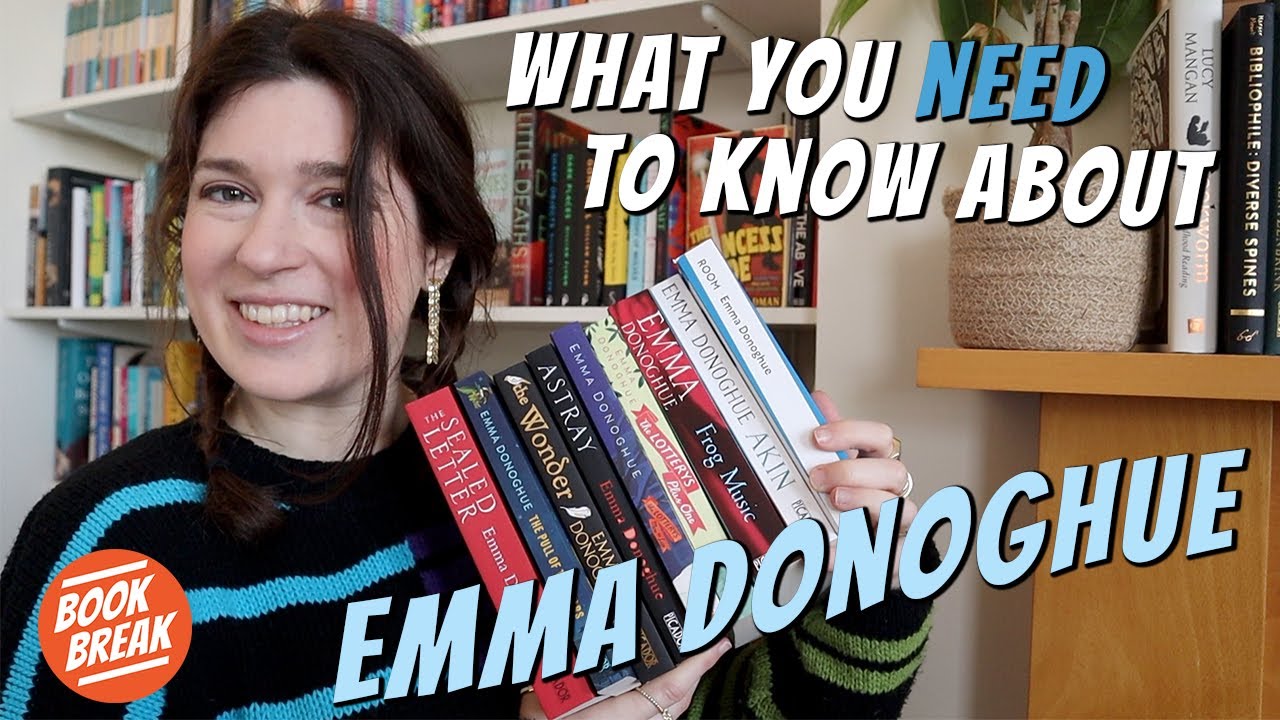 Emma Donoghue: Everything You Need to Know | #BookBreak