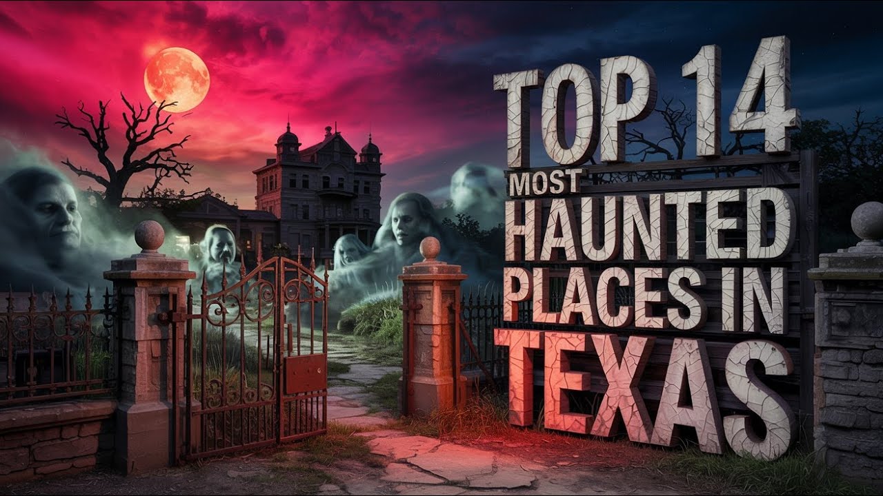 The 14 Most Haunted Spots in Texas &mdash; True Stories & Evidence