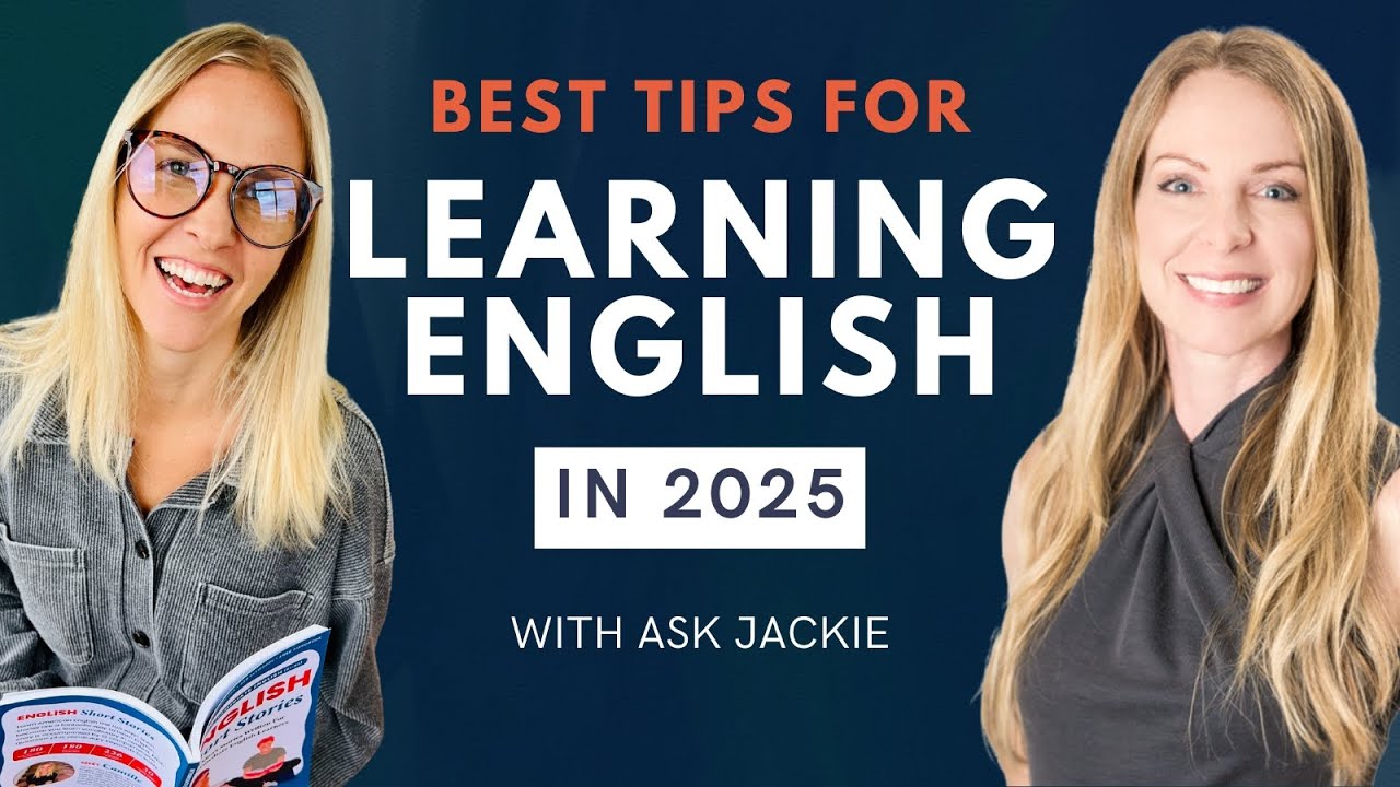 Best English language learning tips for 2025 @Ask Jackie