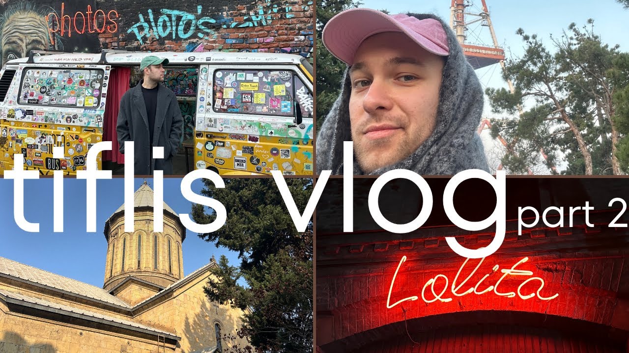 TİFLİS VLOG | Tiflis Rehberi Ayağınıza Geldi | Yeme İçme ve Mekan Önerileri  | Vizesiz ve Ucuz Tatil
