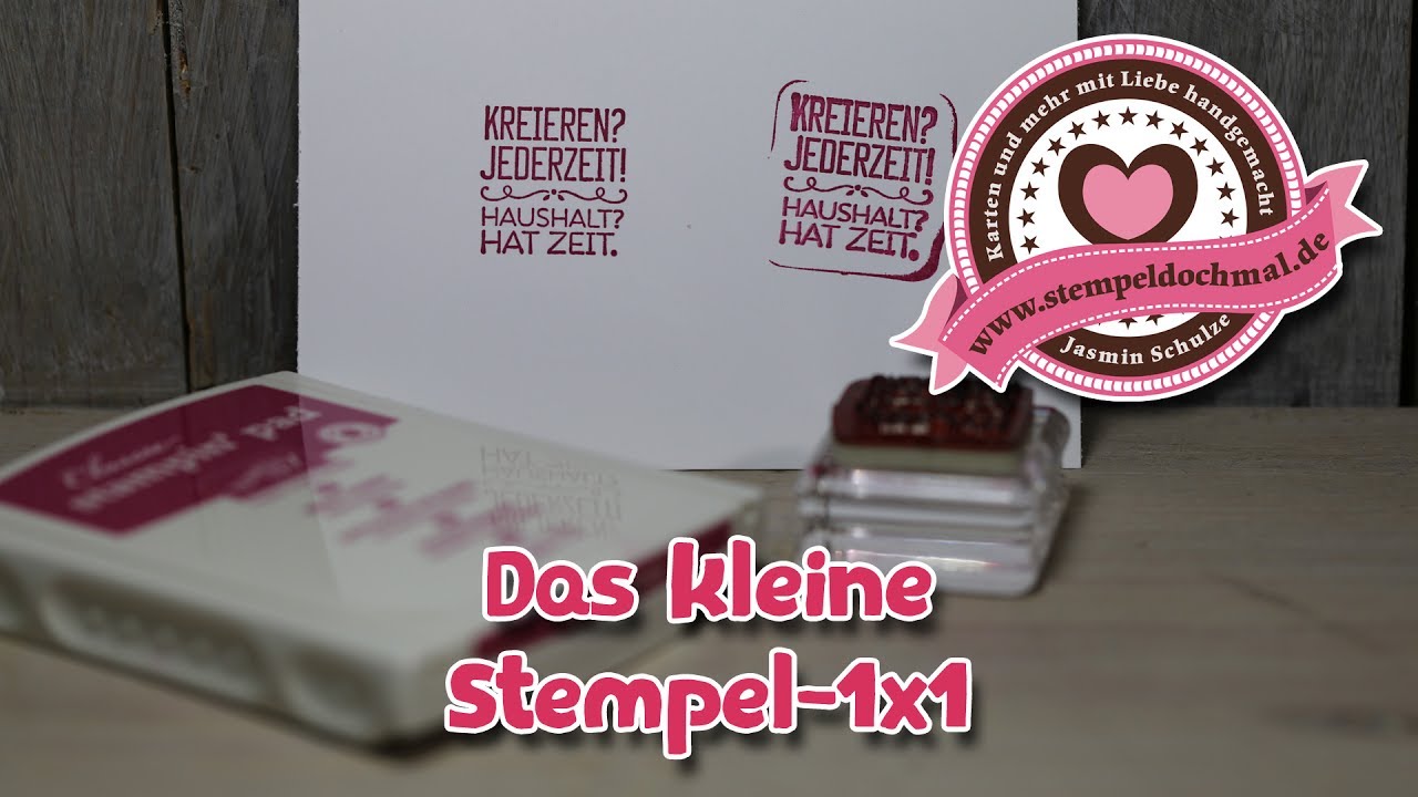 Tutorial: Kleines Stempel 1x1, wie stempelt man richtig - Mit Produkten von Stampin' Up!