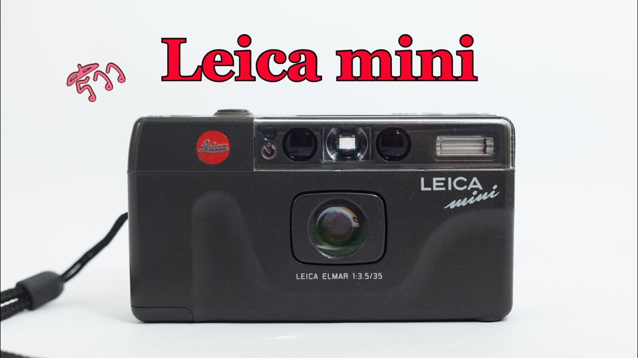 รีวิววิธีใช้กล้องฟิล์มคอมแพค Leica mini by:ก้องฟิล์ม