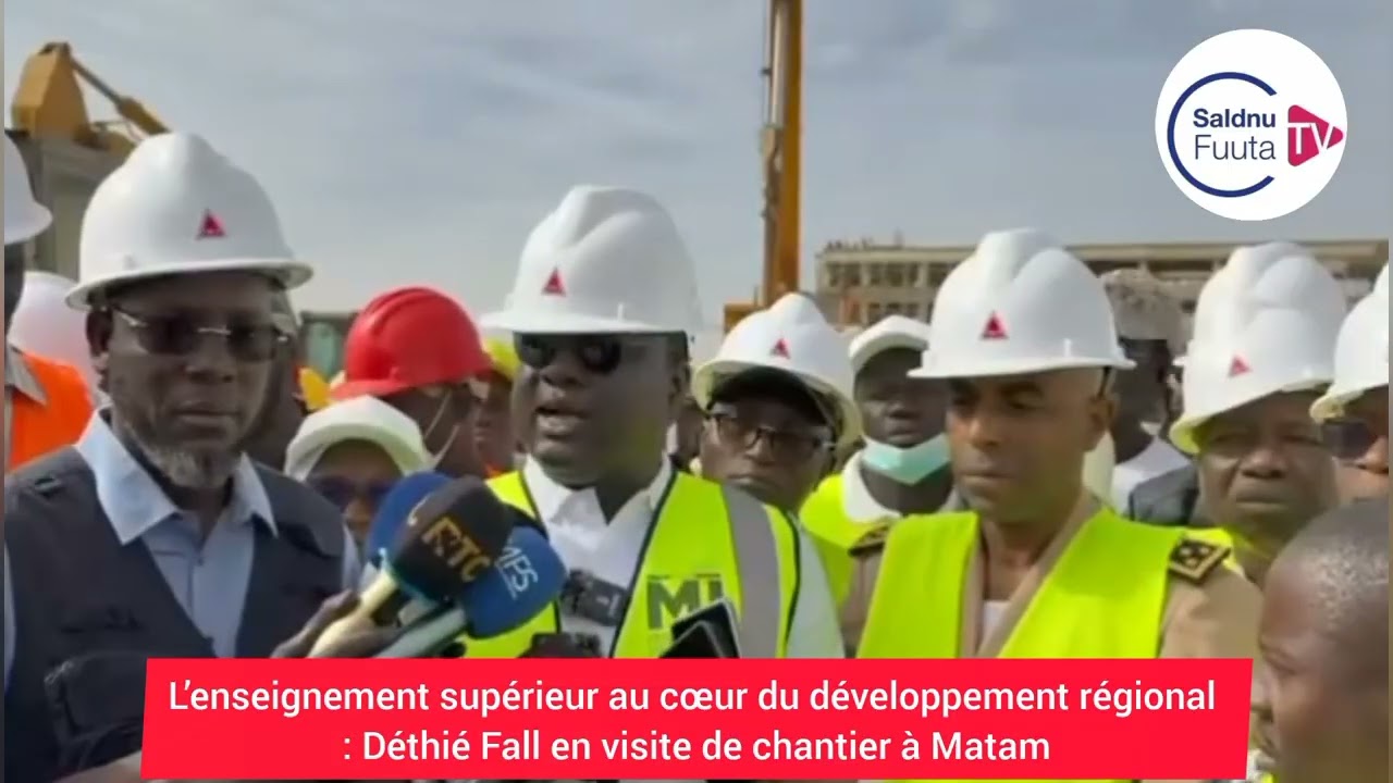 L’enseignement supérieur au cœur du développement régional:Déthié Fall en visite de chantier à Matam