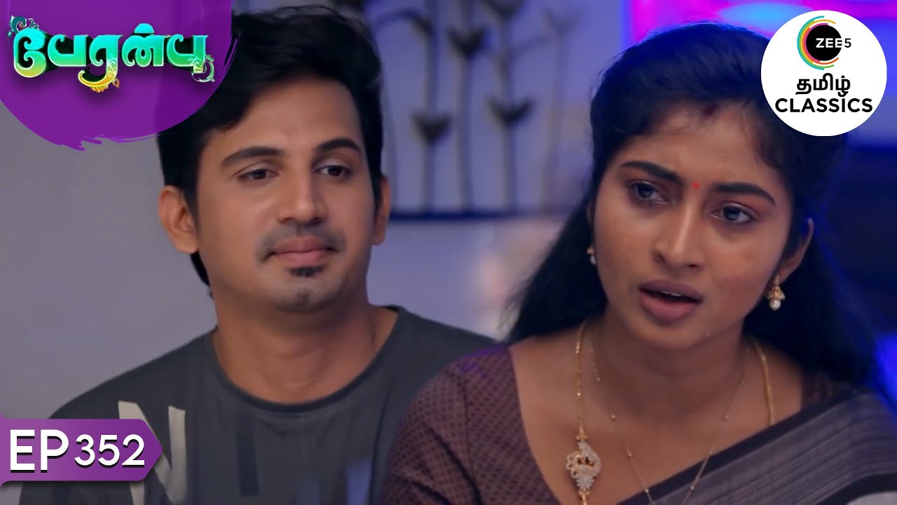 Vanathi tells Karthik about her feelings | Peranbu | Ep 352 | ZEE5 Tamil Classics