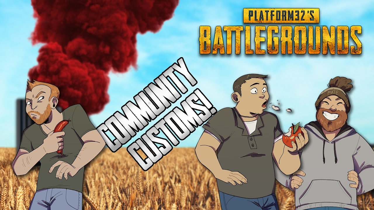 Let's Play PUBG Community Customs - HOORAY, I NO LONGER FEEL LIKE POOOOOOOO!