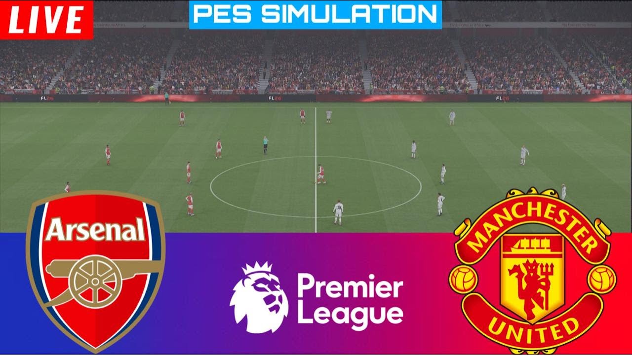 🔴 LIVE: Arsenal vs Manchester United | Premier League 2025/26 | PES 21 Match  Gameplay Simulation