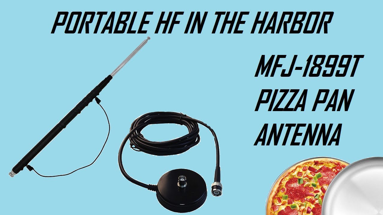 Portable in the Harbor with the MFJ-1899T Telescopic Antenna and a Mag Mount