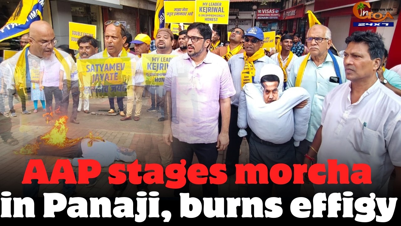 AAP stages morcha in Panaji, burns effigy.