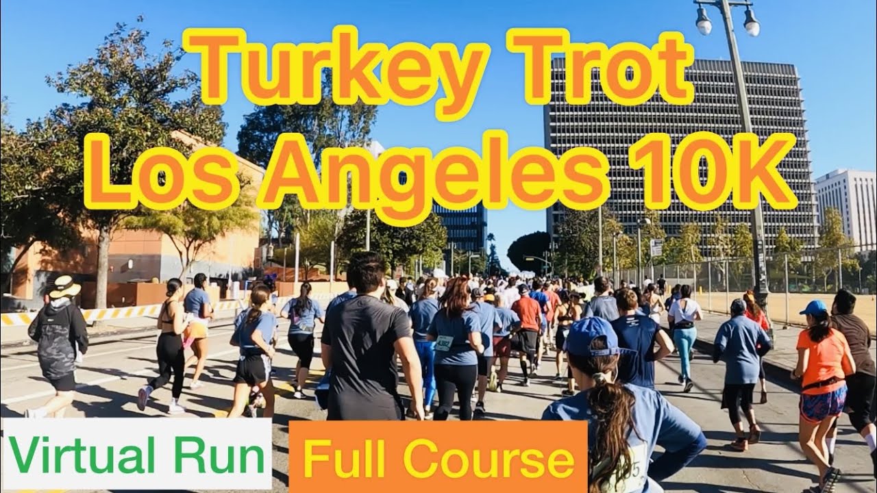 2021 Turkey Trot Los Angeles 10K (Full Course)｜Treadmill Running Scenery & Music (Virtual Run)