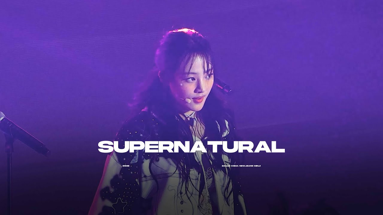 241116 KGMA - supernatural 2024 코리아 그랜드 뮤직 어워즈 뉴진스 민지 직캠 (NEWJEANS MINJI FOCUS)