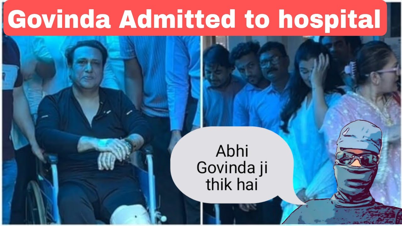Govinda Health Update | Latest News on Bollywood Star&rsquo;s Condition | Full Report 2025 🙏| Tall women 