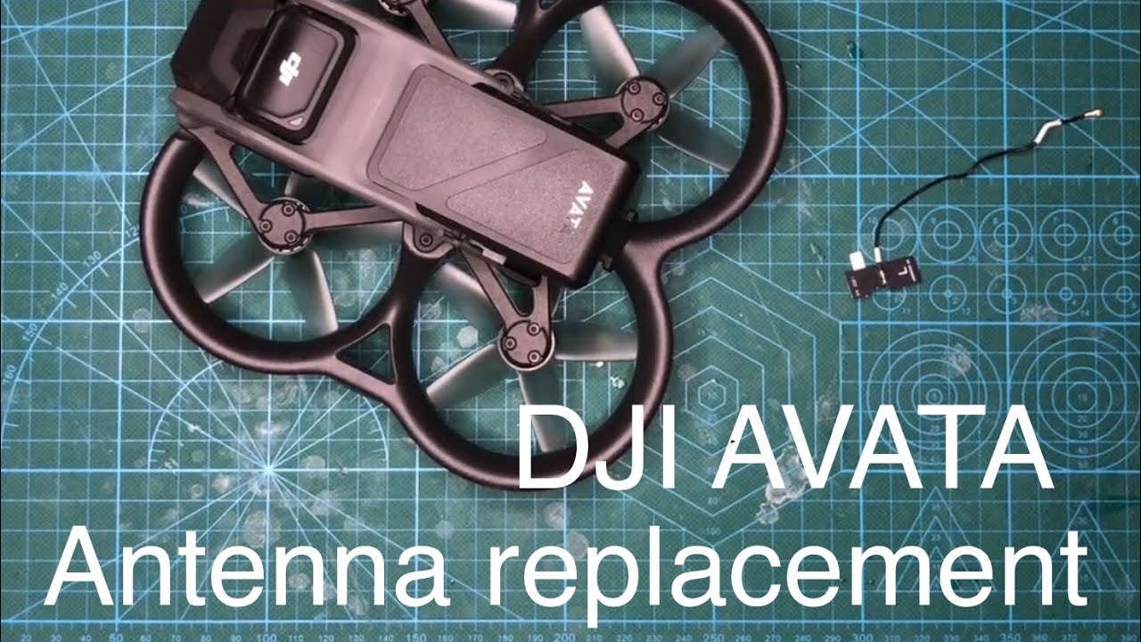DJI AVATA antenna replacement | drone disassemble | propellers guard removal | teardown