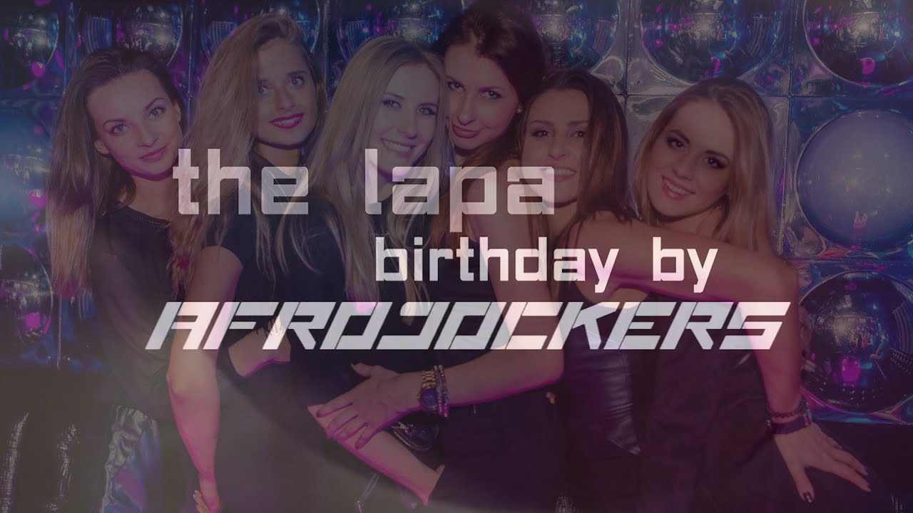 Afrojockers pres. Lapa B-Day  V Edition @ Shine Club Krakow | Official Aftermovie | Poland | 2015