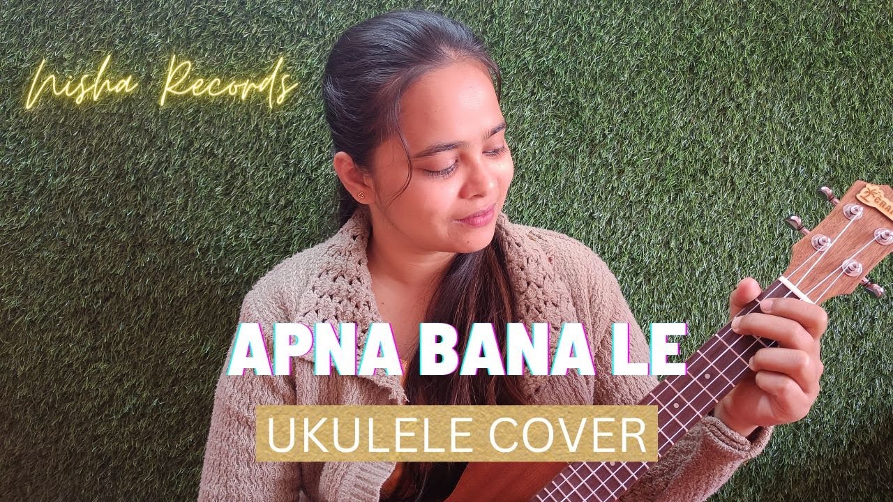 Apna Bana Le - Bhediya (Arijit Singh) - Female Version | Apna Bana Le Piya Female Version