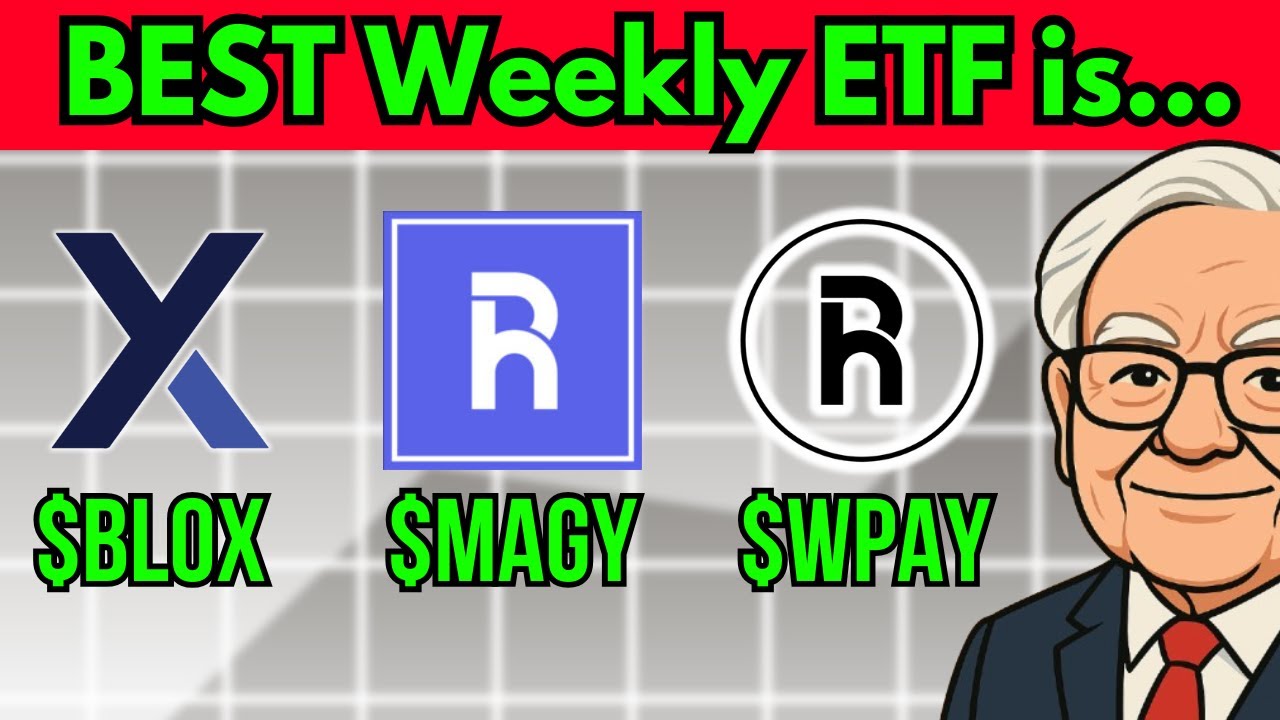Какой еженедельный дивидендный ETF лучше всего: BLOX - WPAY - MAGY