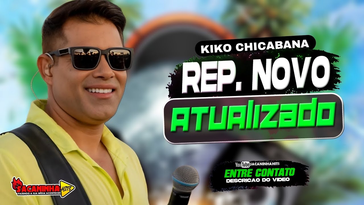 KIKO CHICABANA CD NOVO ESPECIAL PRE CARNAVAL - SÓ MÚSICAS TOP
