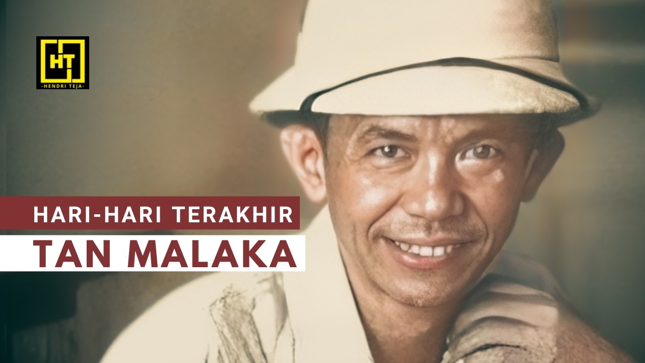 HARI-HARI TERAKHIR TAN MALAKA (1948-1949)