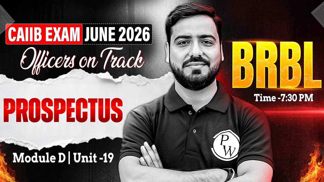 CAIIB June 2026 | CAIIB BRBL Module D | Prospectus | BRBL CAIIB | by Ashish Sir