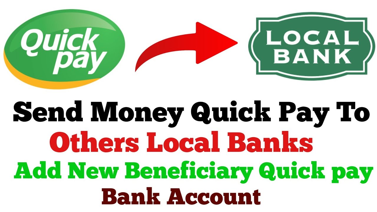 How To Money Transfer From Quick Pay To Local Bank | Add New Beneficiary Quick Pay Account