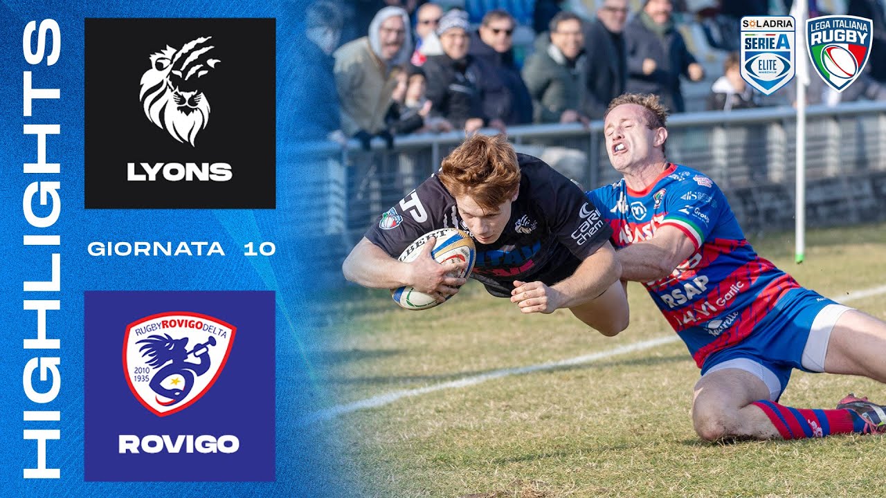LYONS - ROVIGO | Giornata 10 | SOLADRIA Serie A Elite | Highlights
