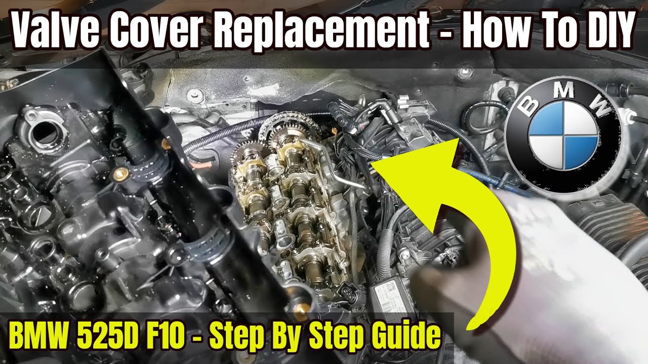 Complete Guide To Replace Rocker Cover Gasket - BMW 525D F10 N47 Engine - DIY Pro Tips