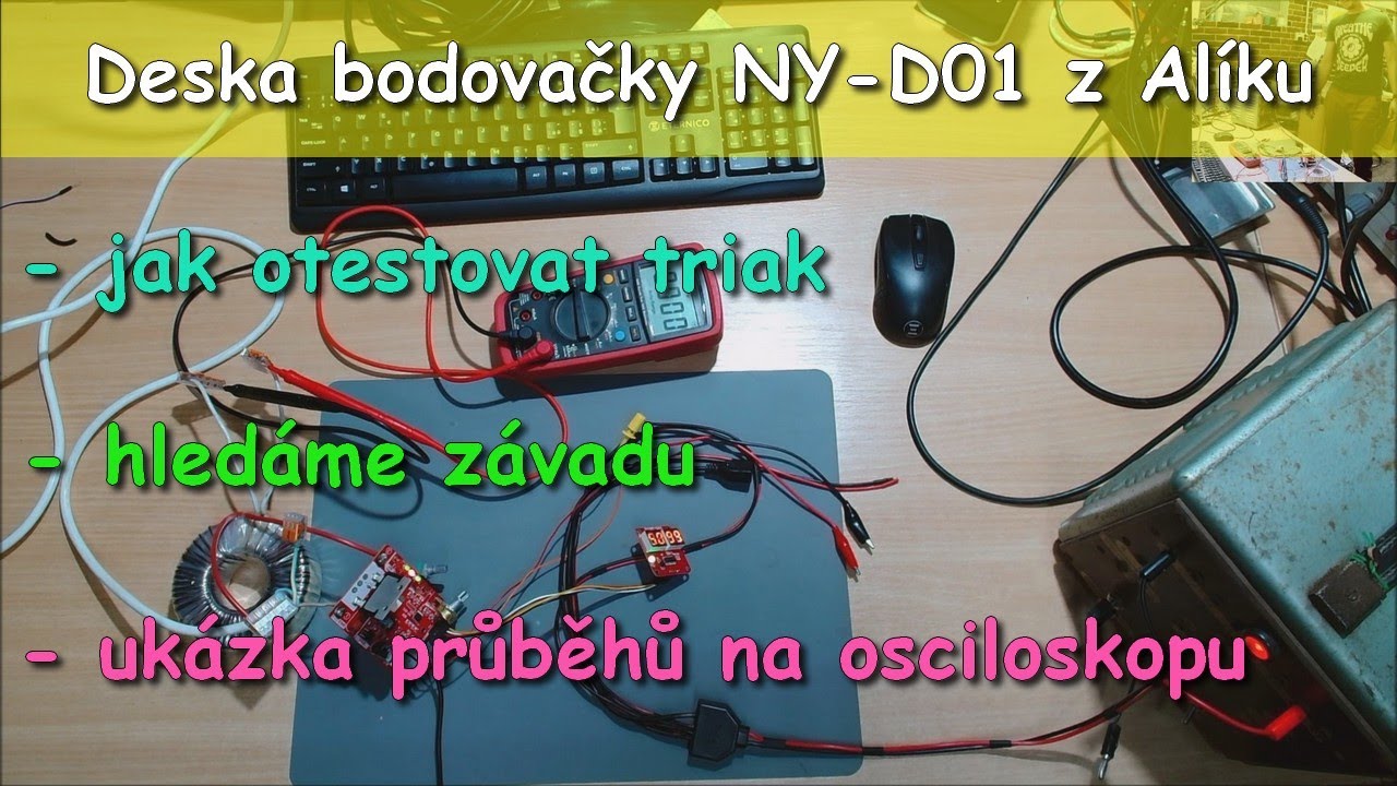 Jak otestovat triak | Oprava desky bovačky NY-D01 z Alíku