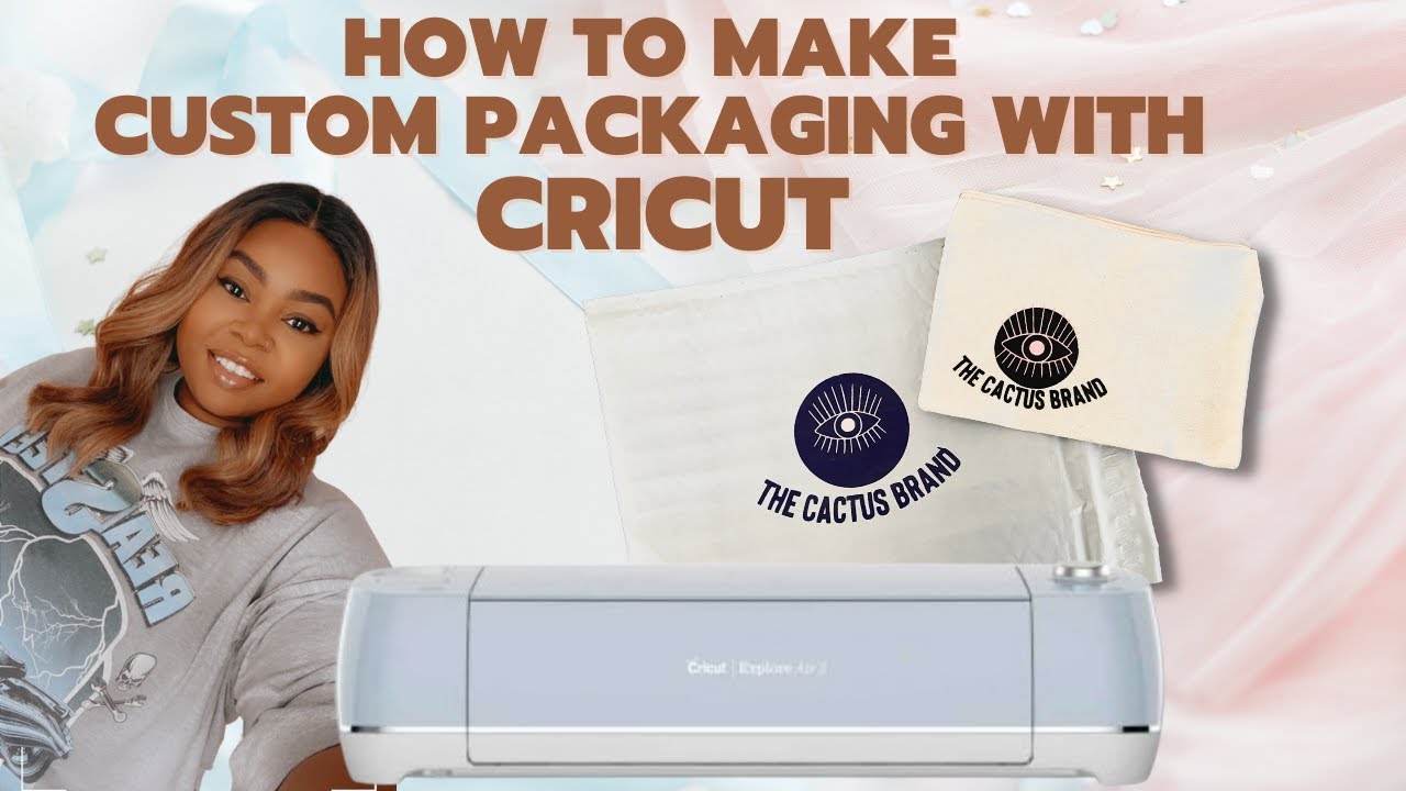 How to Make and Sell Custom Packaging with Cricut