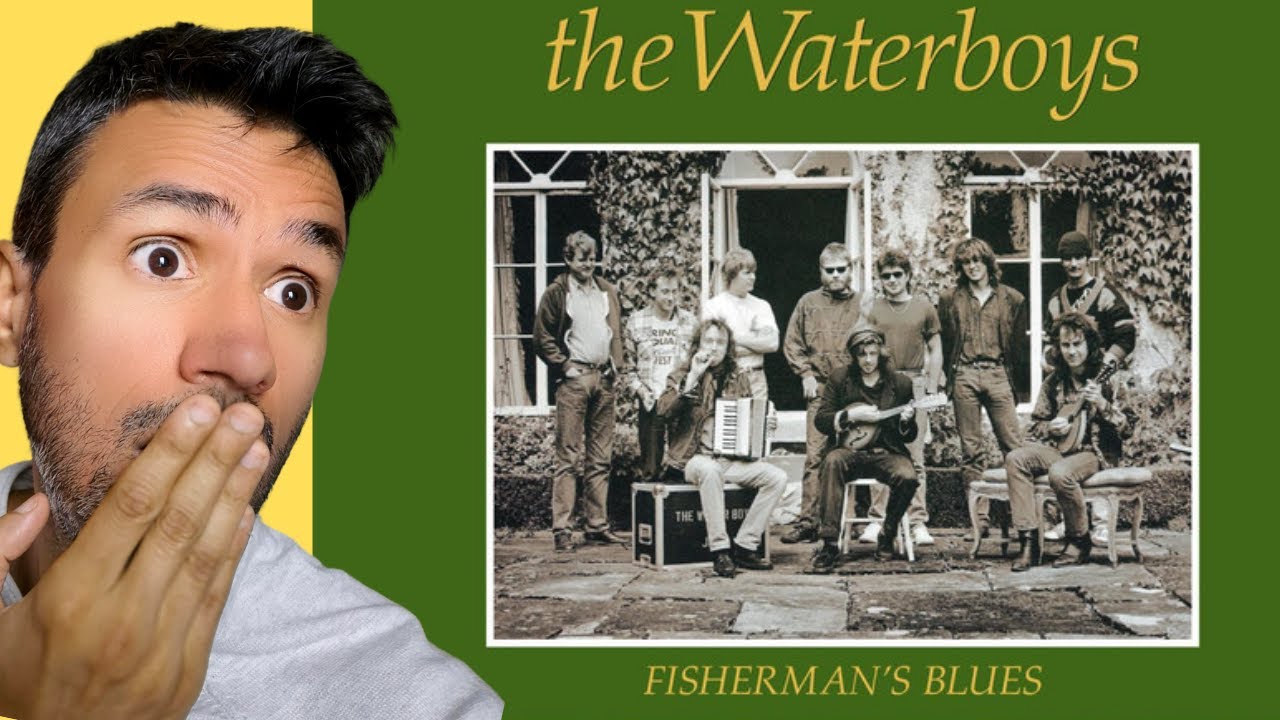 The Waterboys - Fisherman's Blues (REACTION) First Time Hearing It