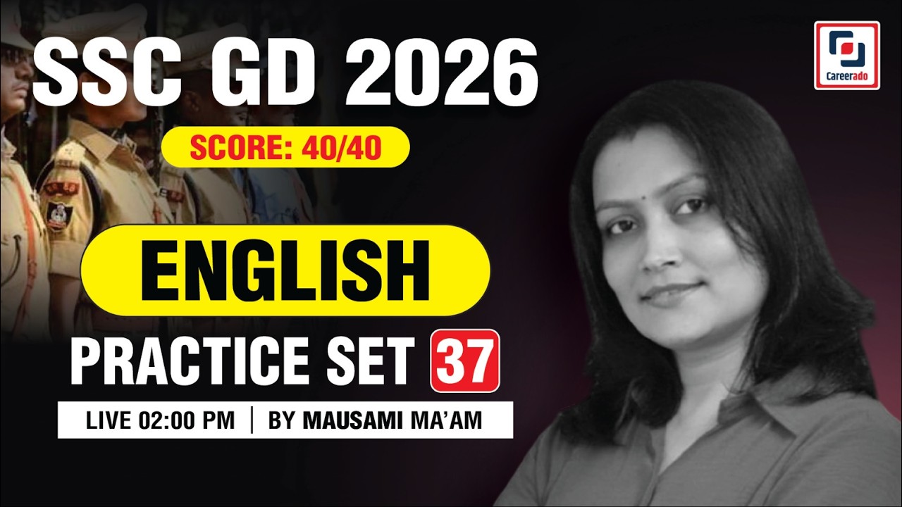 SSC GD ENGLISH Practice Set - 37 I SSC GD English Classes 2026 I MAUSAMI MA'AM I Careerado