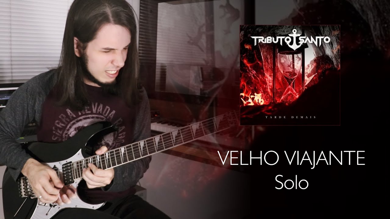 Um dos solos mais lindos que ja fiz... | Velho Viajante - Tributo Santo