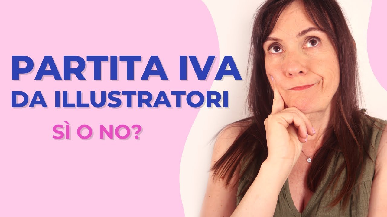 Partita IVA da illustratori sì o no?