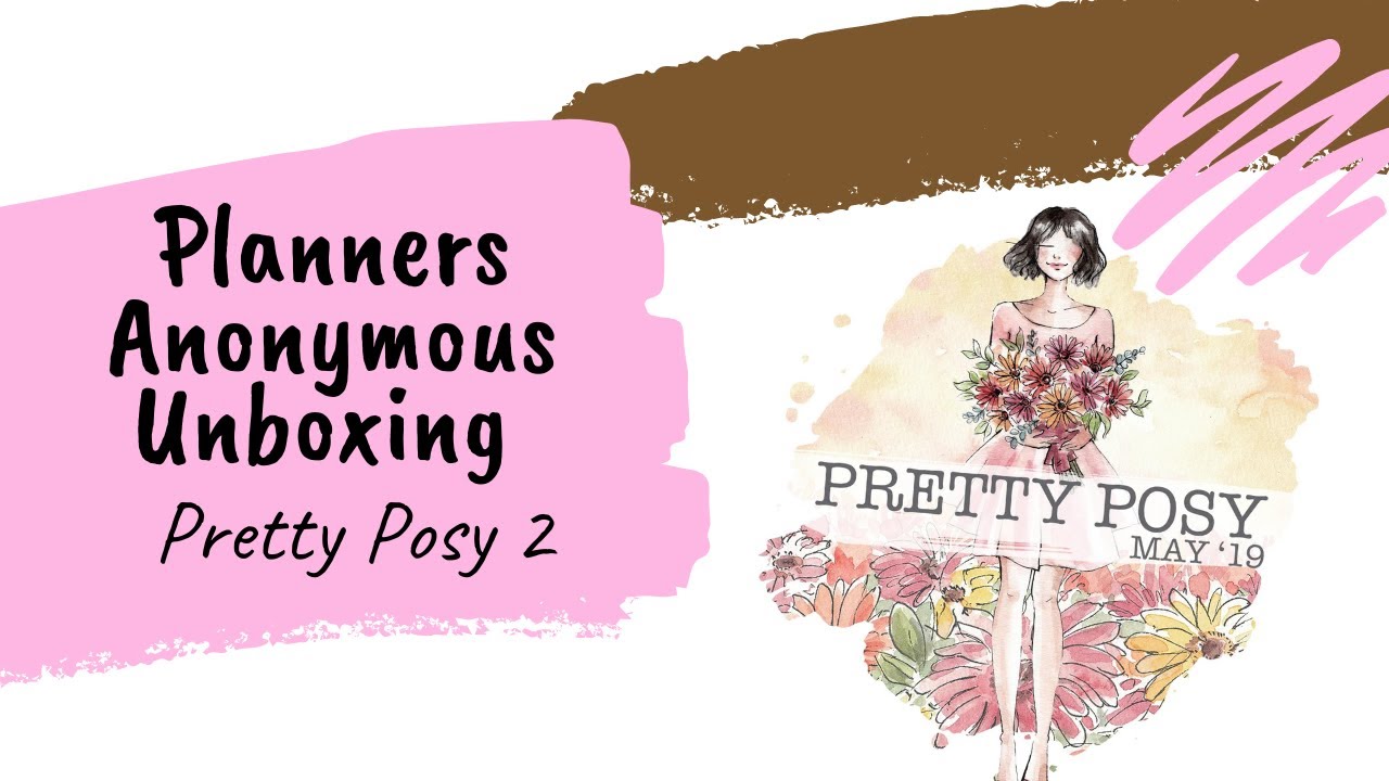 Unboxing the new Planners Anonymous Pretty Posy 2 kit with Judi of JLBCrafts
