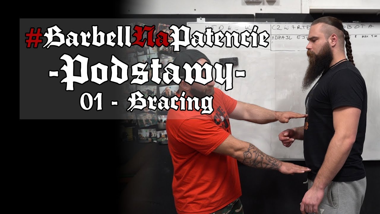 #BarbellNaPatencie [Podstawy] #01 | Bracing | Robić brzuch czy nie?