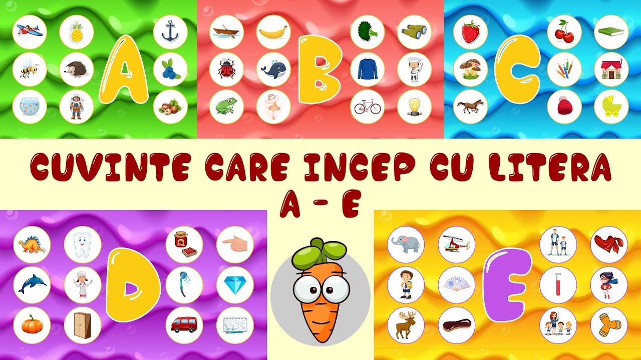 Alfabetul - 20 Minute Cuvinte Care Incep Cu Litera A - E
