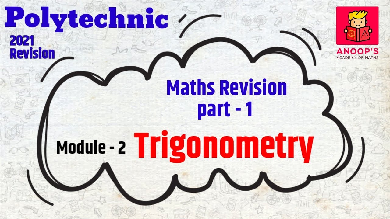 2021 Revision : Polytechnic semester 1 | Mathematics Quick Revision | Module - 2