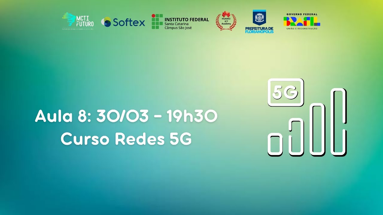 Curso Redes 5G - Aula 8
