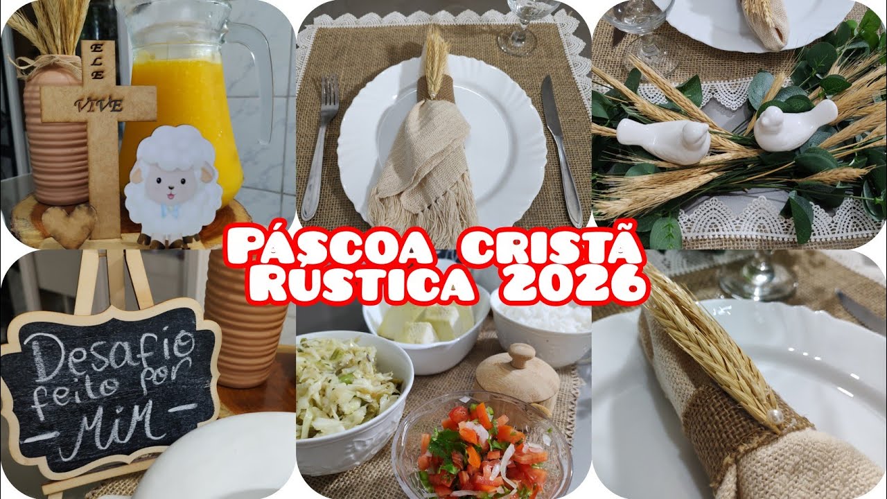 MESA POSTA SIMPLES DE PÁSCOA CRISTÃ 2026 RÚSTICA COM ITENS FEITOS POR MIM, DESAFIO DO GRUPO DA MARY!