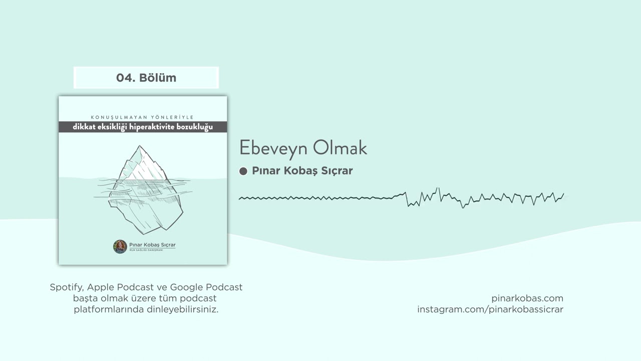 4. Bölüm: Ebeveyn Olmak