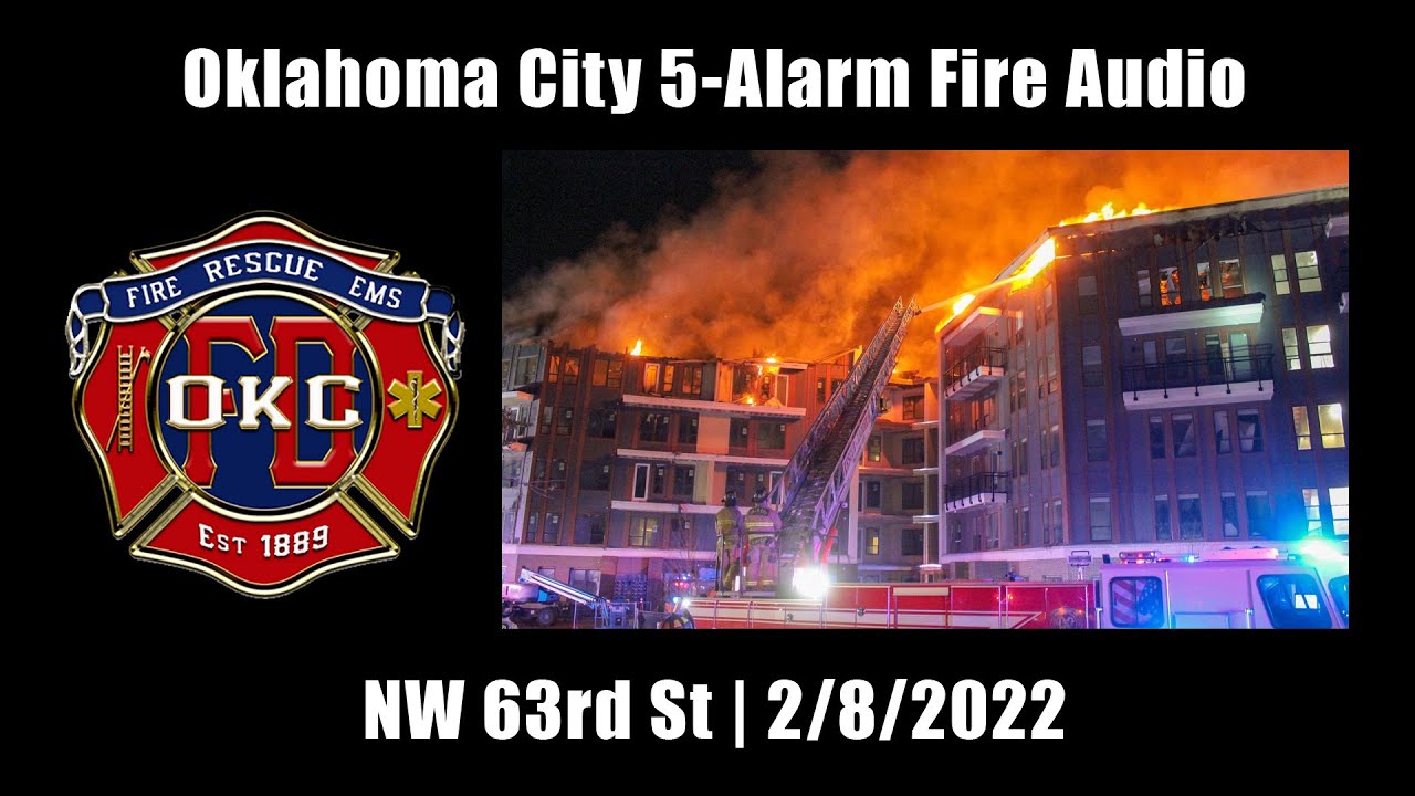 Oklahoma City 5-Alarm Fire Audio 2/8/2022 [Oklahoma]