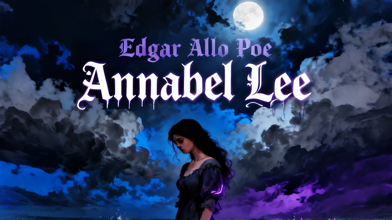 Velour Kings — “Annabel Lee” (Edgar Allan Poe)